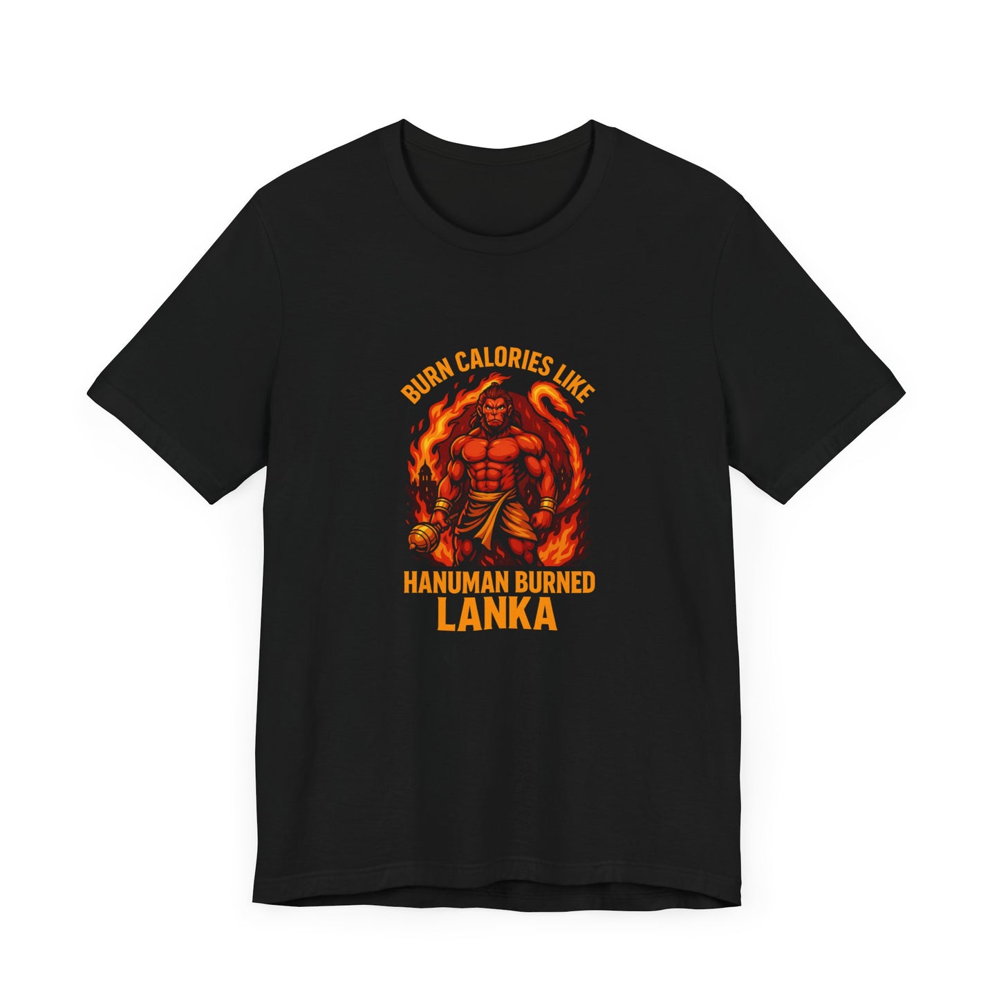 Burn Calories Like Hanuman Burned Lanka – Men’s Gym T-Shirt | Desi Strength Collection | AGORAA MART