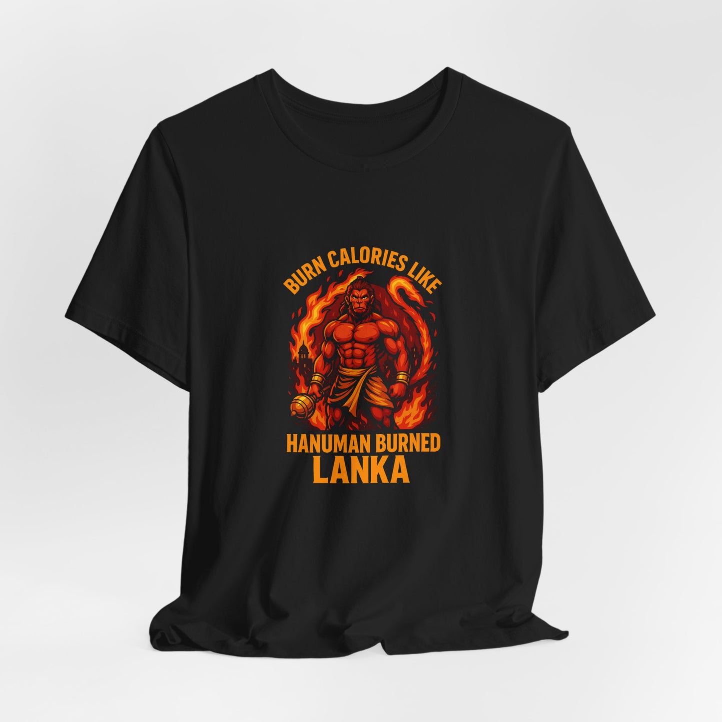 Burn Calories Like Hanuman Burned Lanka – Men’s Gym T-Shirt | Desi Strength Collection | AGORAA MART
