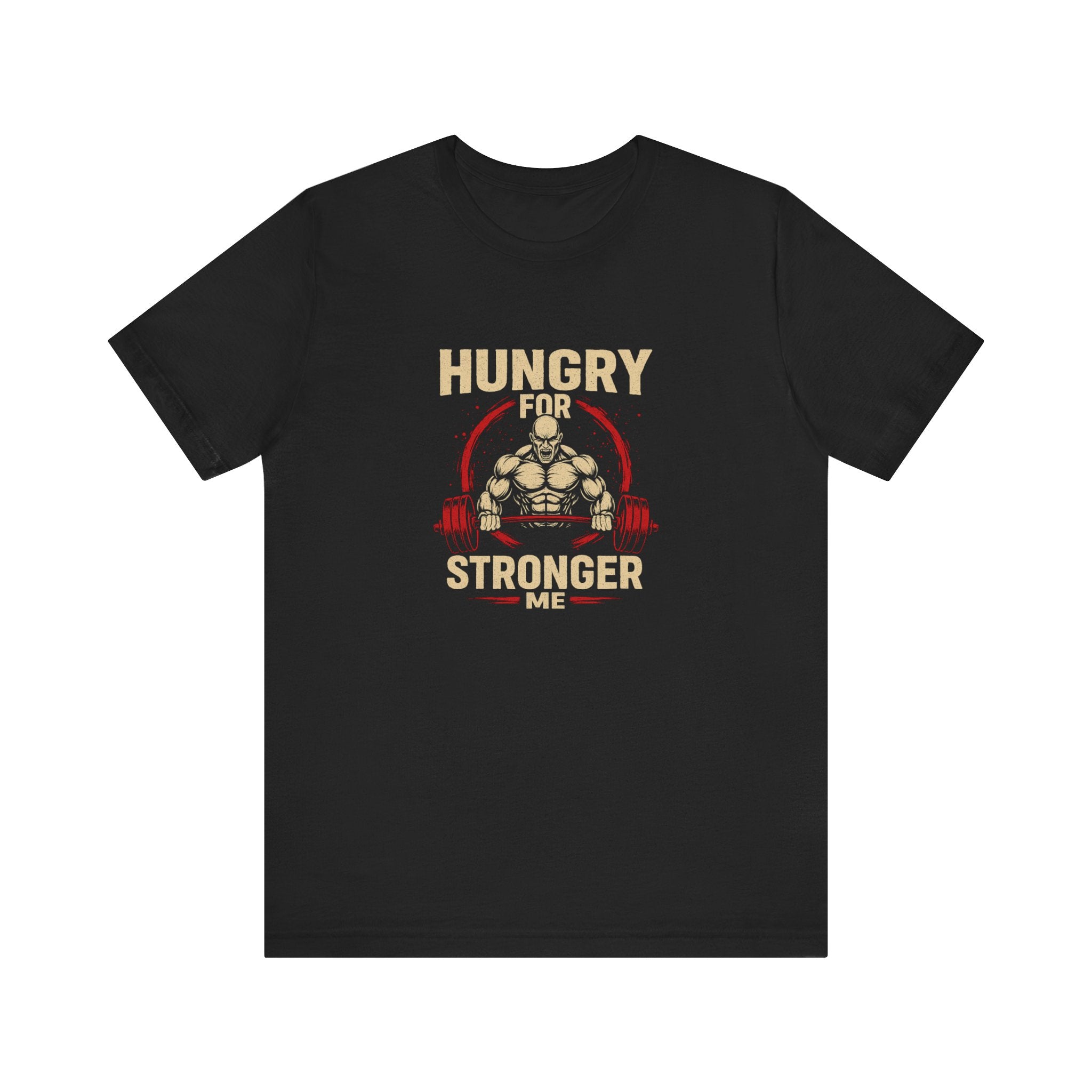 Hungry For Stronger Me – Men’s Gym T-Shirt | Motivation Edition | AGORAA MART