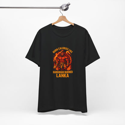 Burn Calories Like Hanuman Burned Lanka – Men’s Gym T-Shirt | Desi Strength Collection | AGORAA MART